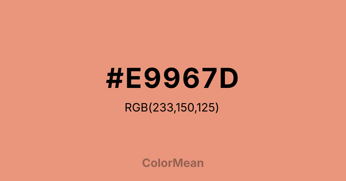 Color swatch image showing #E9967D with RGB(233,150,125) values