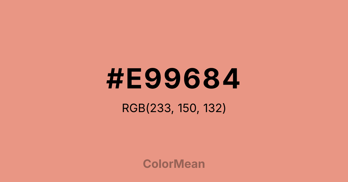 Color swatch image showing #E99684 with RGB(233,150,132) values