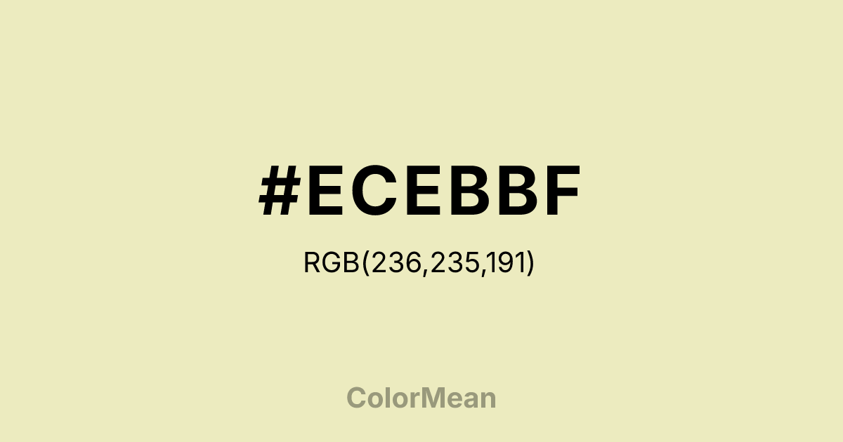 Color swatch image showing #ECEBBF with RGB(236,235,191) values