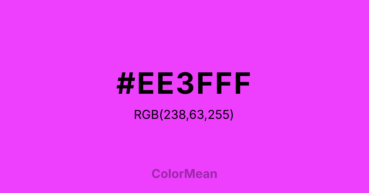 Color swatch image showing #EE3FFF with RGB(238,63,255) values