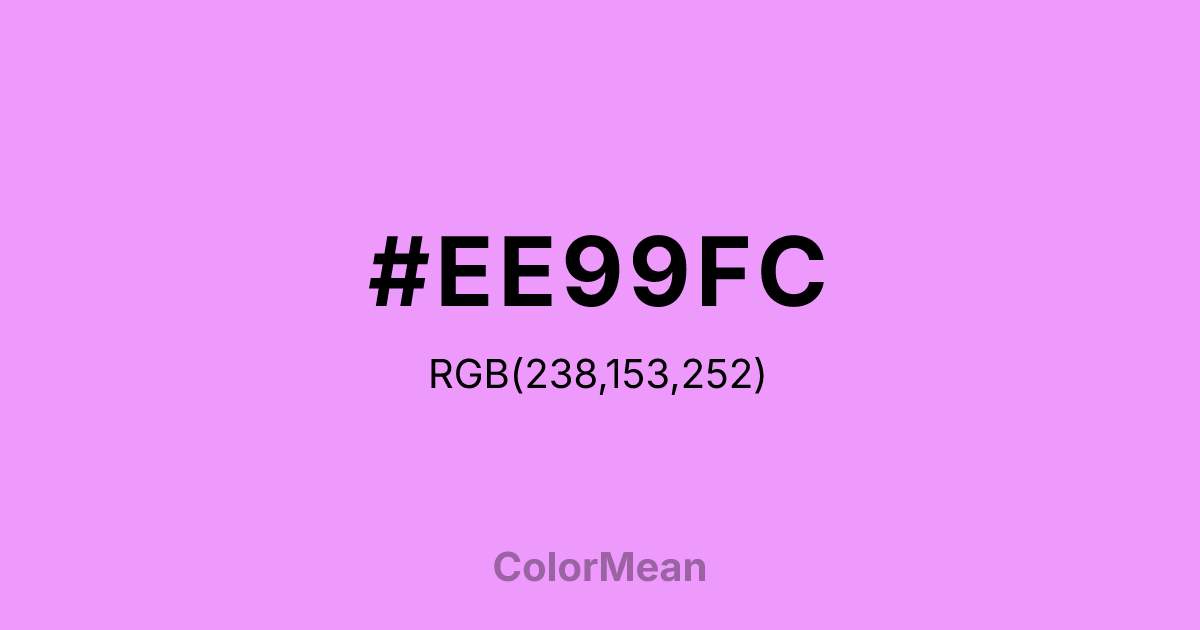 Color swatch image showing #EE99FC with RGB(238,153,252) values
