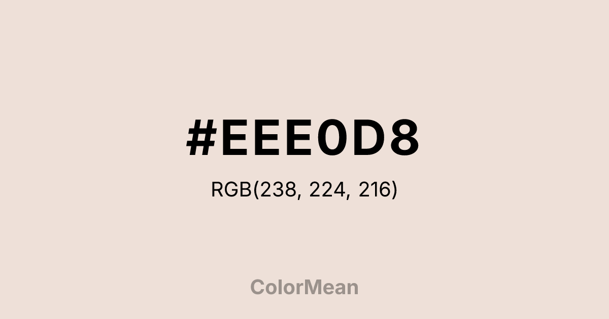Color swatch image showing #EEE0D8 with RGB(238,224,216) values