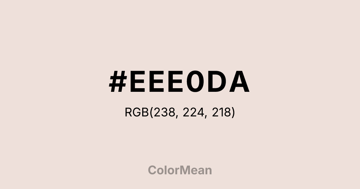 Color swatch image showing #EEE0DA with RGB(238,224,218) values