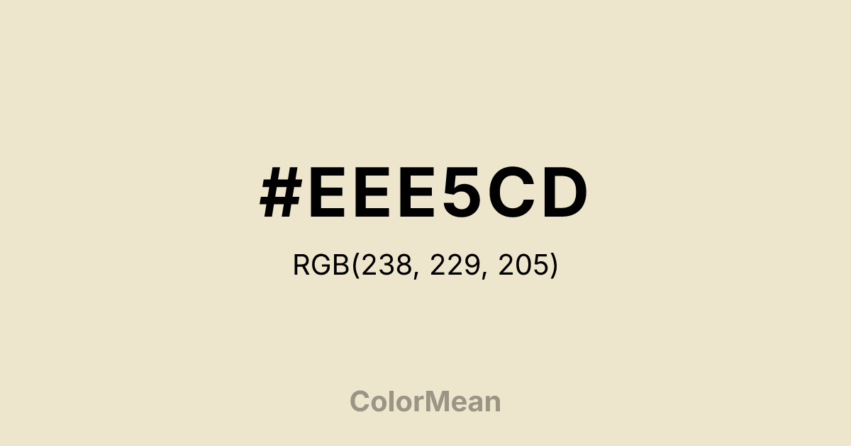 Color swatch image showing #EEE5CD with RGB(238,229,205) values