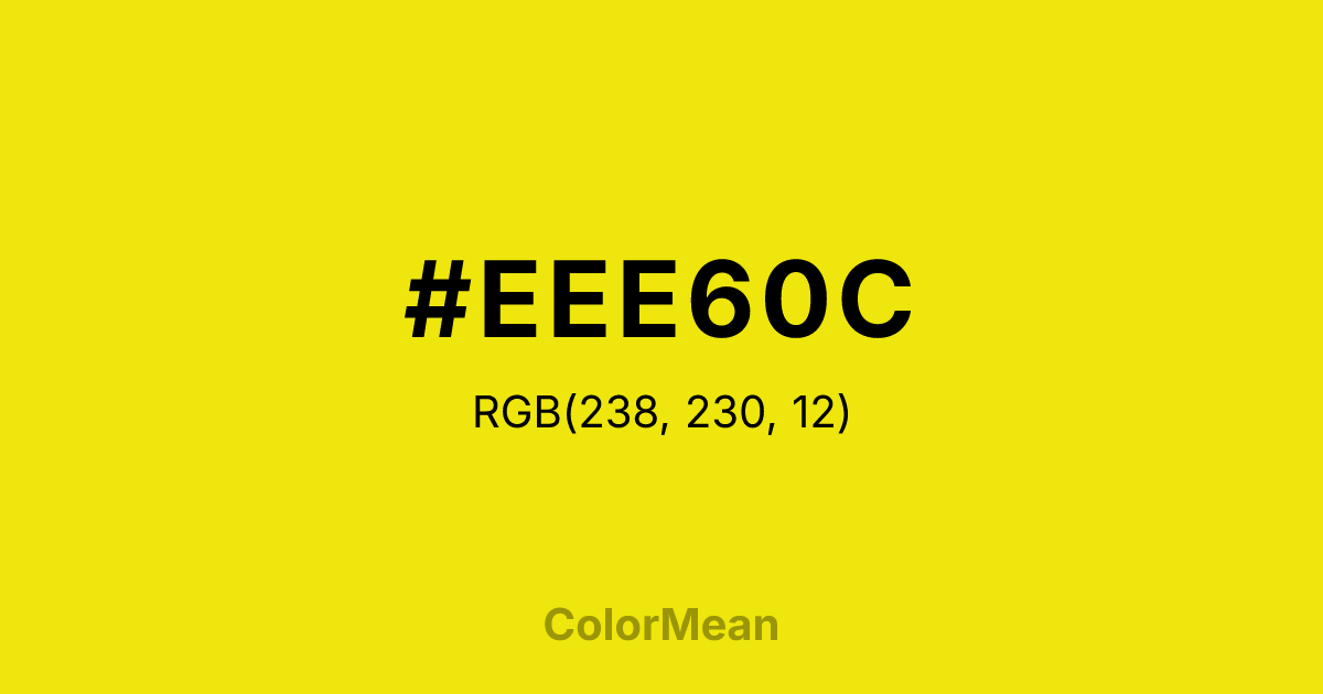 Color swatch image showing #EEE60C with RGB(238,230,12) values