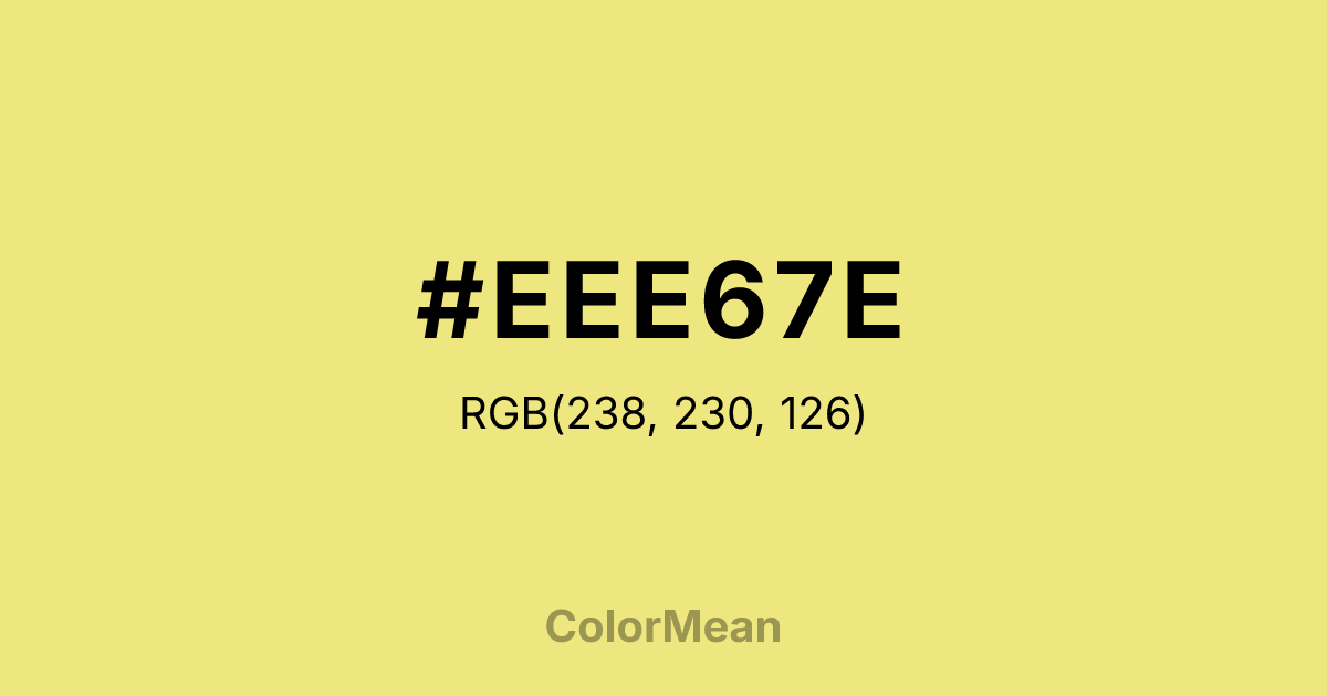 Color swatch image showing #EEE67E with RGB(238,230,126) values