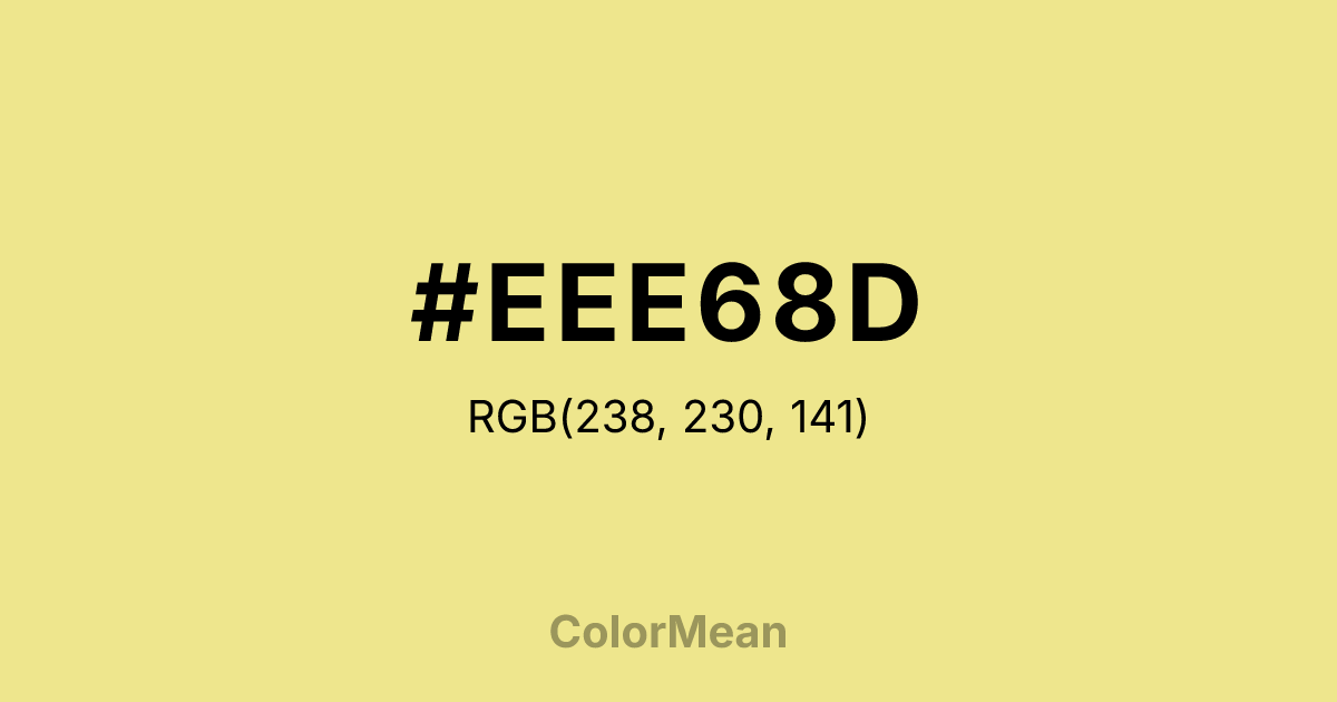 Color swatch image showing #EEE68D with RGB(238,230,141) values