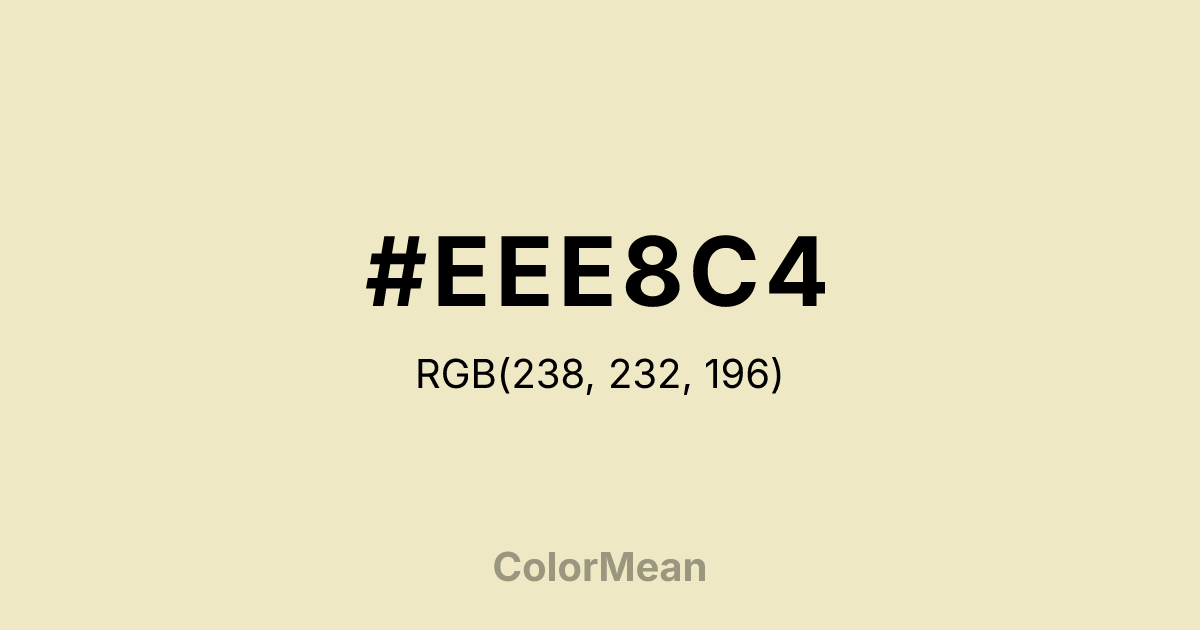 Color swatch image showing #EEE8C4 with RGB(238,232,196) values