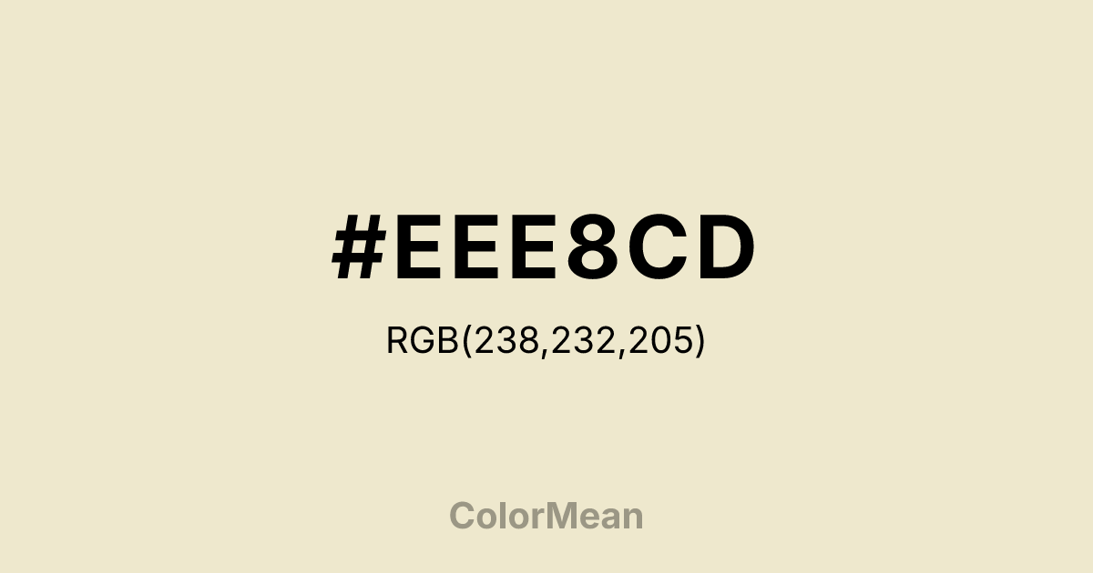 Color swatch image showing Cornsilk2 (#EEE8CD) with RGB(238,232,205) values
