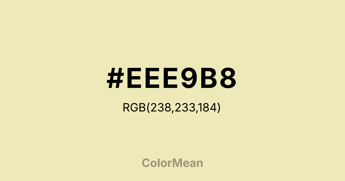 Color swatch image showing #EEE9B8 with RGB(238,233,184) values