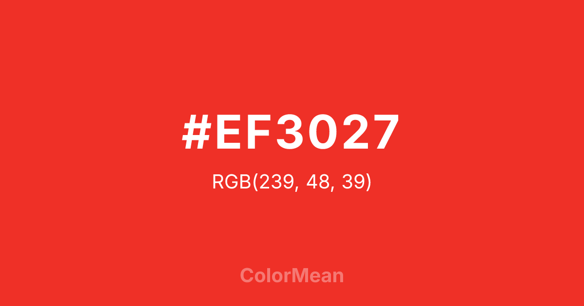 Color swatch image showing #EF3027 with RGB(239,48,39) values