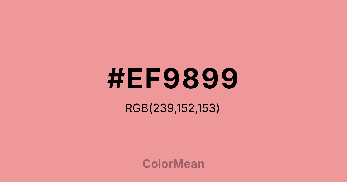 Color swatch image showing #EF9899 with RGB(239,152,153) values