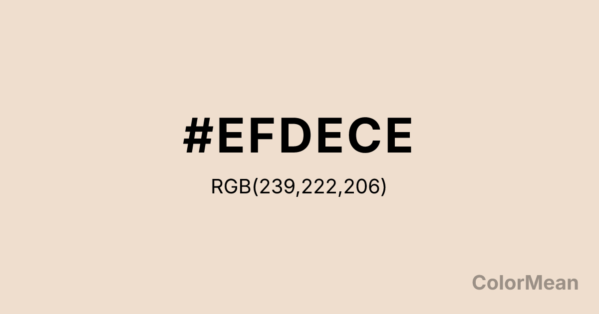 Color swatch image showing #EFDECE with RGB(239,222,206) values