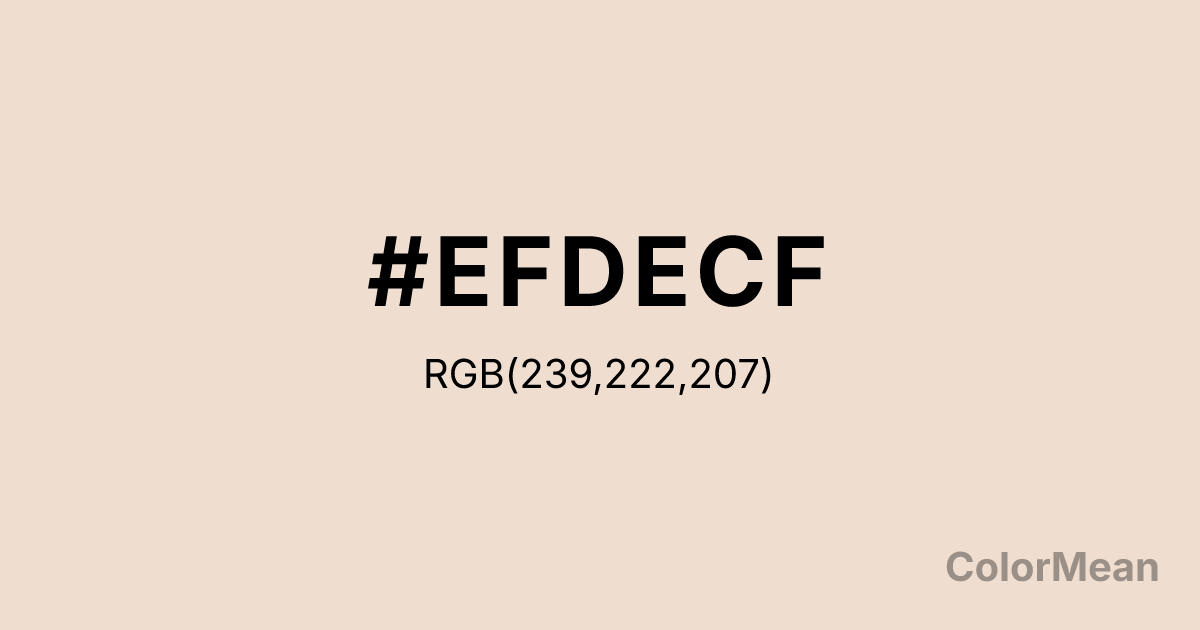 Color swatch image showing #EFDECF with RGB(239,222,207) values
