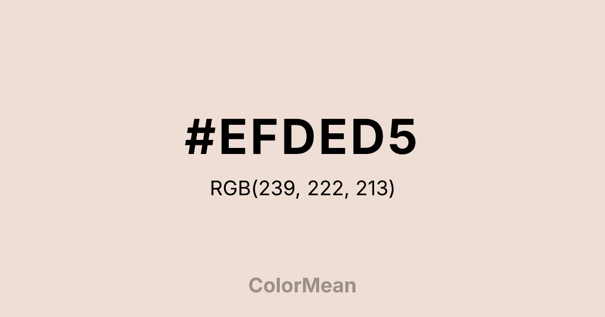 Color swatch image showing #EFDED5 with RGB(239,222,213) values