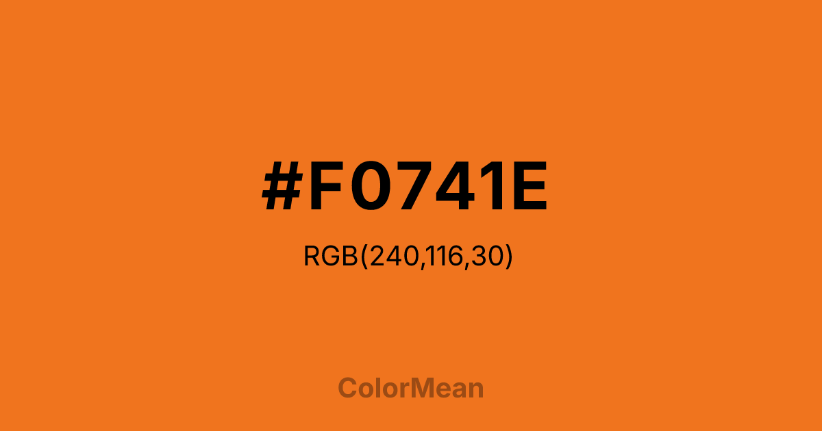 Color swatch image showing #F0741E with RGB(240,116,30) values