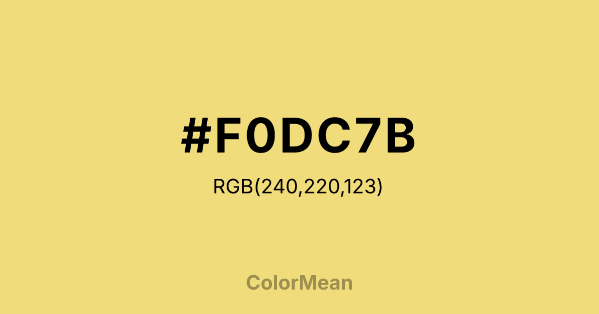 Color swatch image showing #F0DC7B with RGB(240,220,123) values