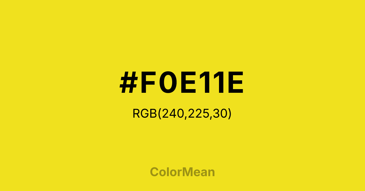 Color swatch image showing #F0E11E with RGB(240,225,30) values