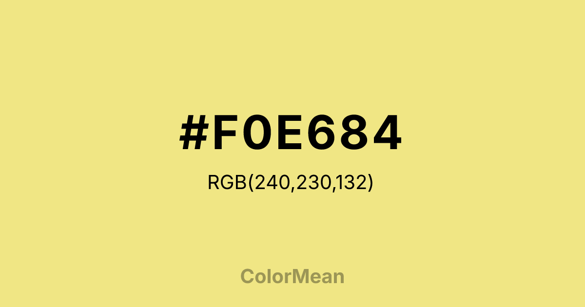 Color swatch image showing #F0E684 with RGB(240,230,132) values
