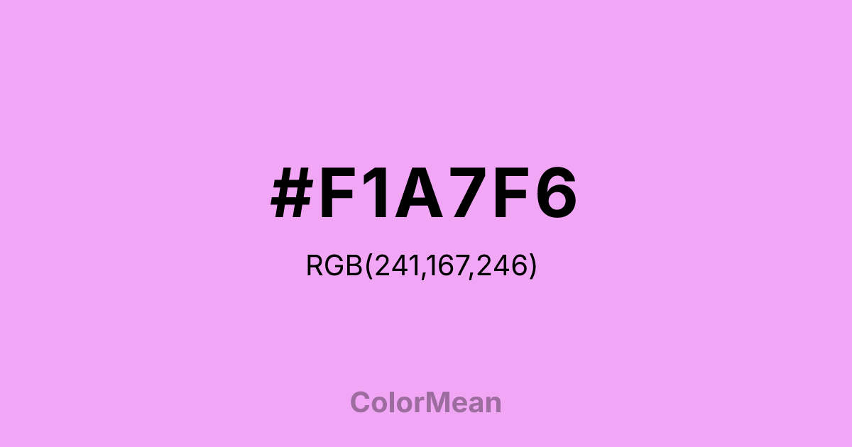 Color swatch image showing #F1A7F6 with RGB(241,167,246) values