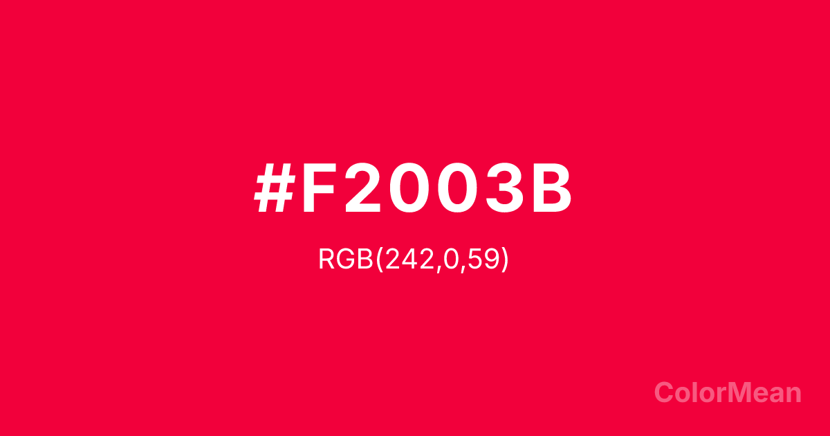 Color swatch image showing #F2003B with RGB(242,0,59) values