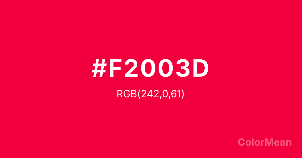 Color swatch image showing #F2003D with RGB(242,0,61) values