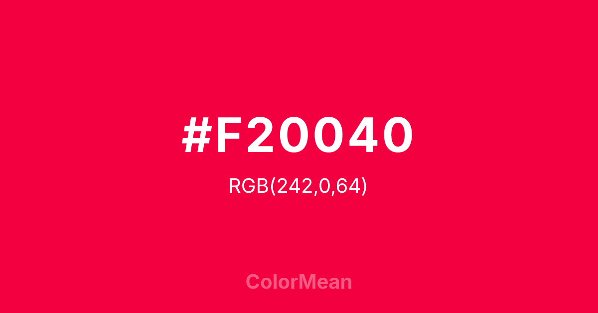 Color swatch image showing #F20040 with RGB(242,0,64) values