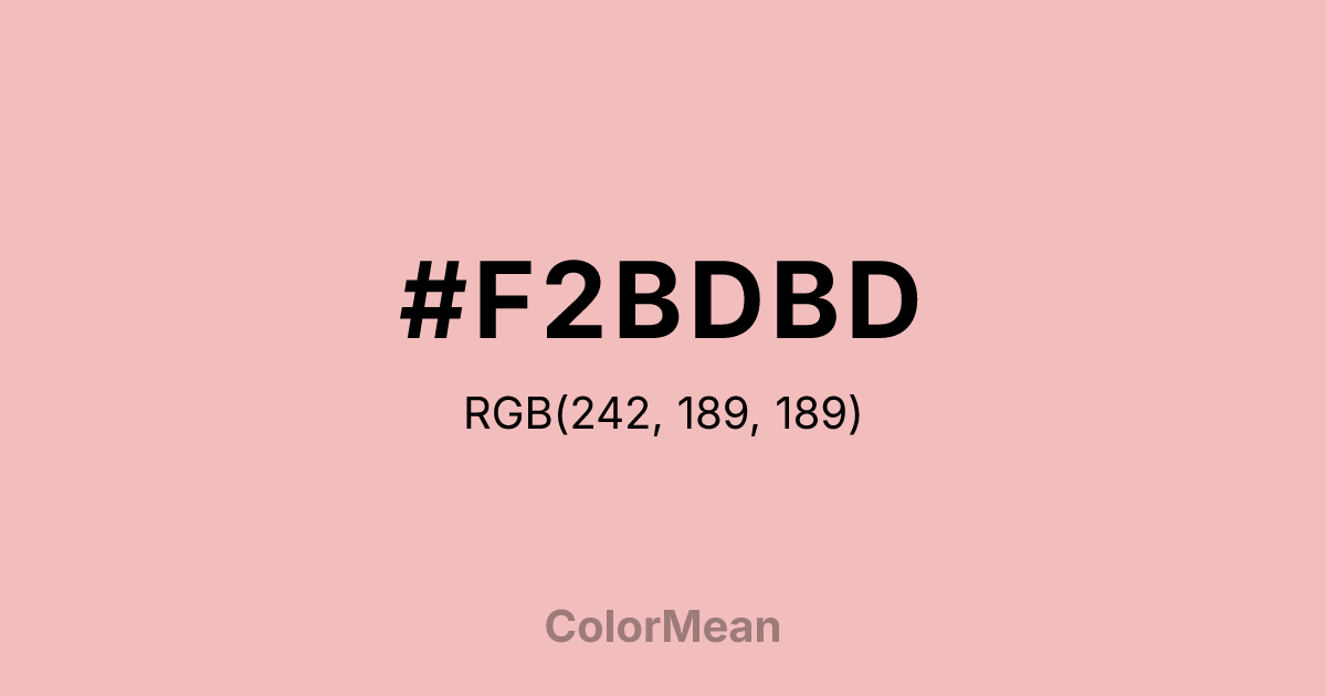 Color swatch image showing #F2BDBD with RGB(242,189,189) values
