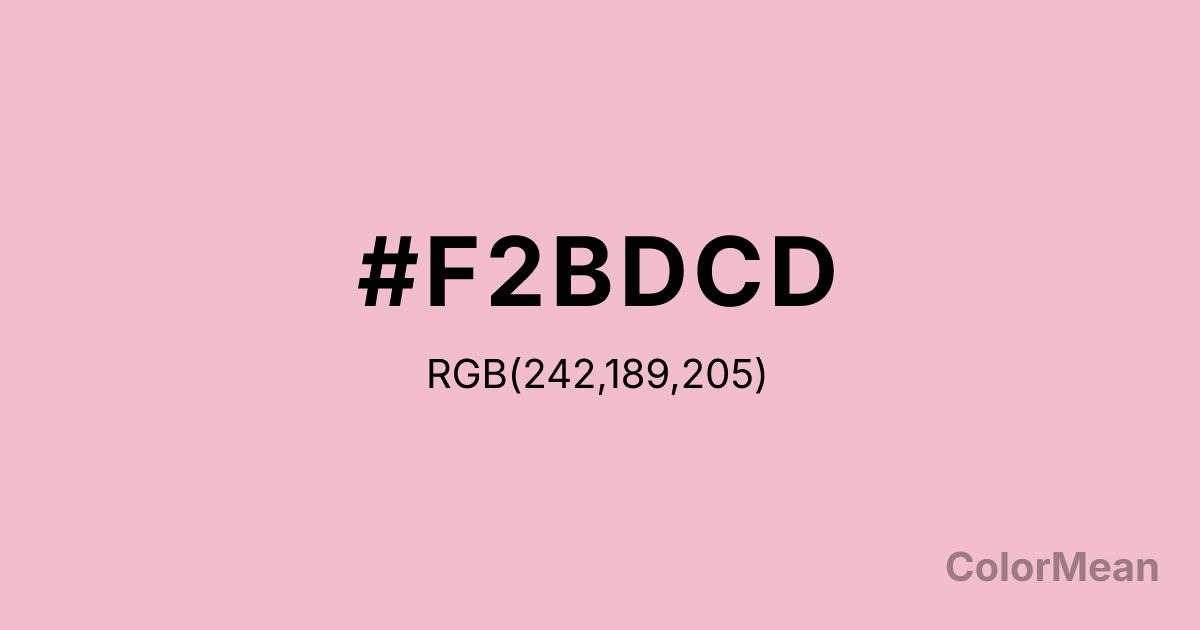Color swatch image showing Orchid Pink (#F2BDCD) with RGB(242,189,205) values