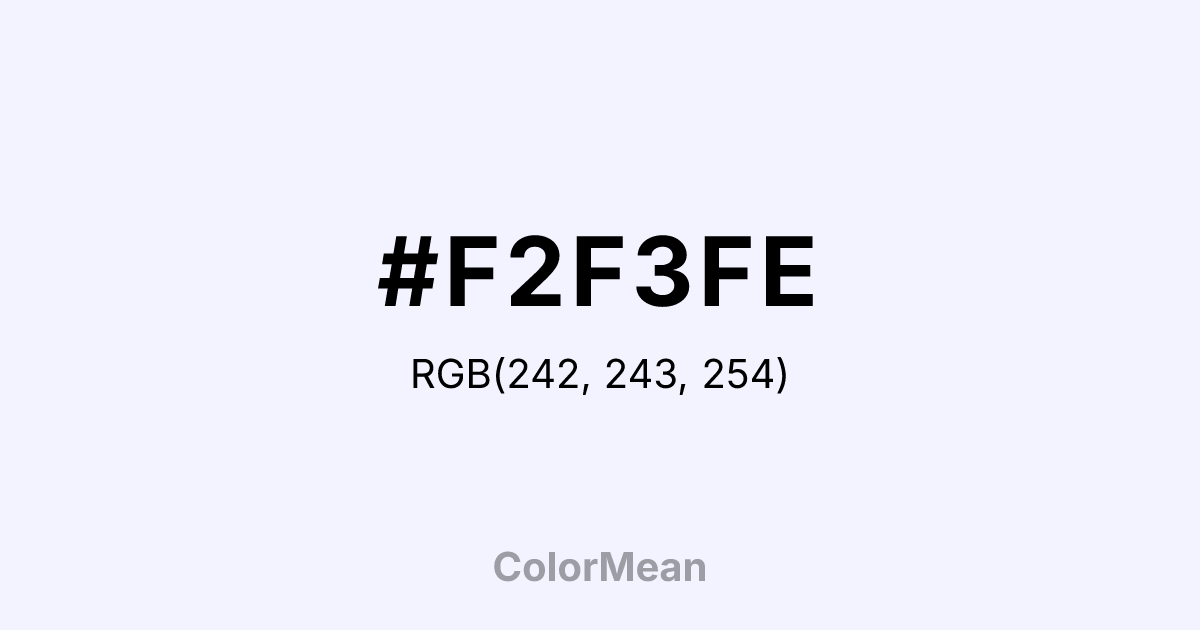 Color swatch image showing #F2F3FE with RGB(242,243,254) values