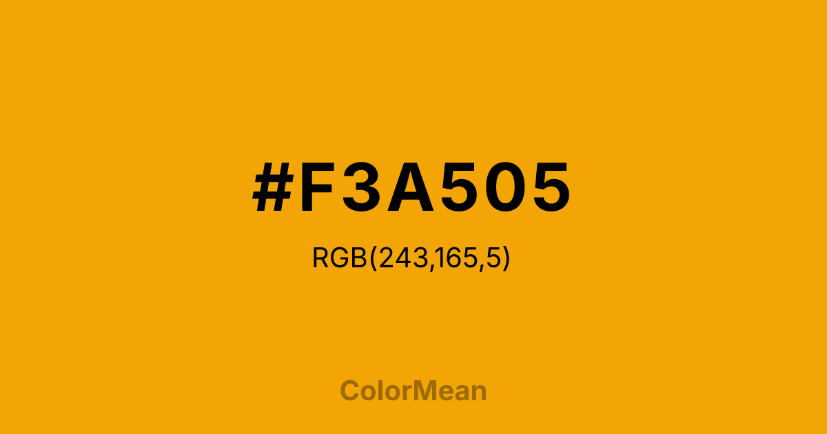 Color swatch image showing Dahlia Yellow (#F3A505) with RGB(243,165,5) values