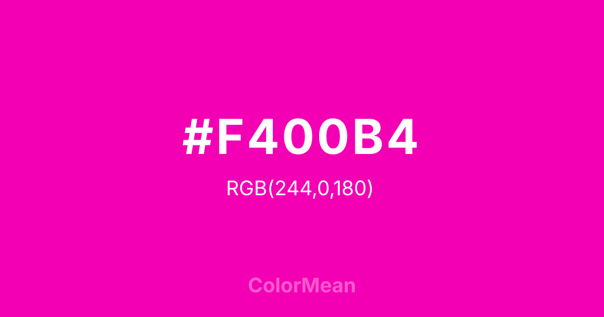 Color swatch image showing #F400B4 with RGB(244,0,180) values