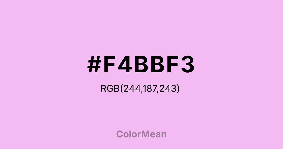 Color swatch image showing #F4BBF3 with RGB(244,187,243) values