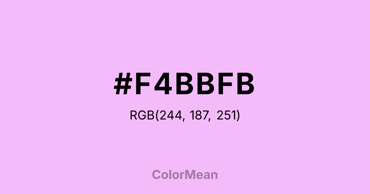 Color swatch image showing #F4BBFB with RGB(244,187,251) values
