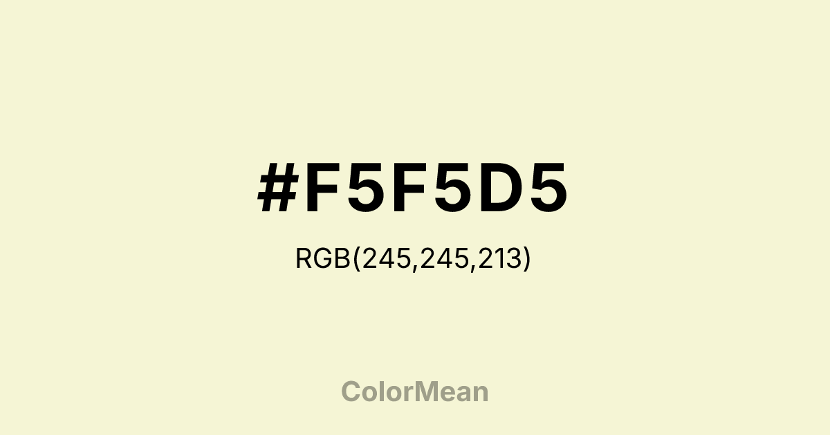 Color swatch image showing #F5F5D5 with RGB(245,245,213) values