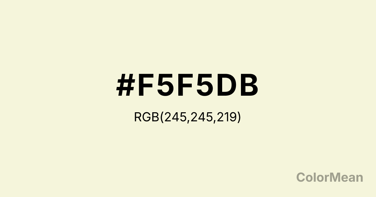 Color swatch image showing #F5F5DB with RGB(245,245,219) values