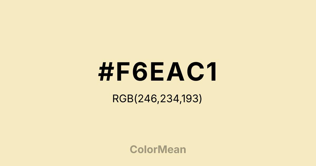 Color swatch image showing #F6EAC1 with RGB(246,234,193) values