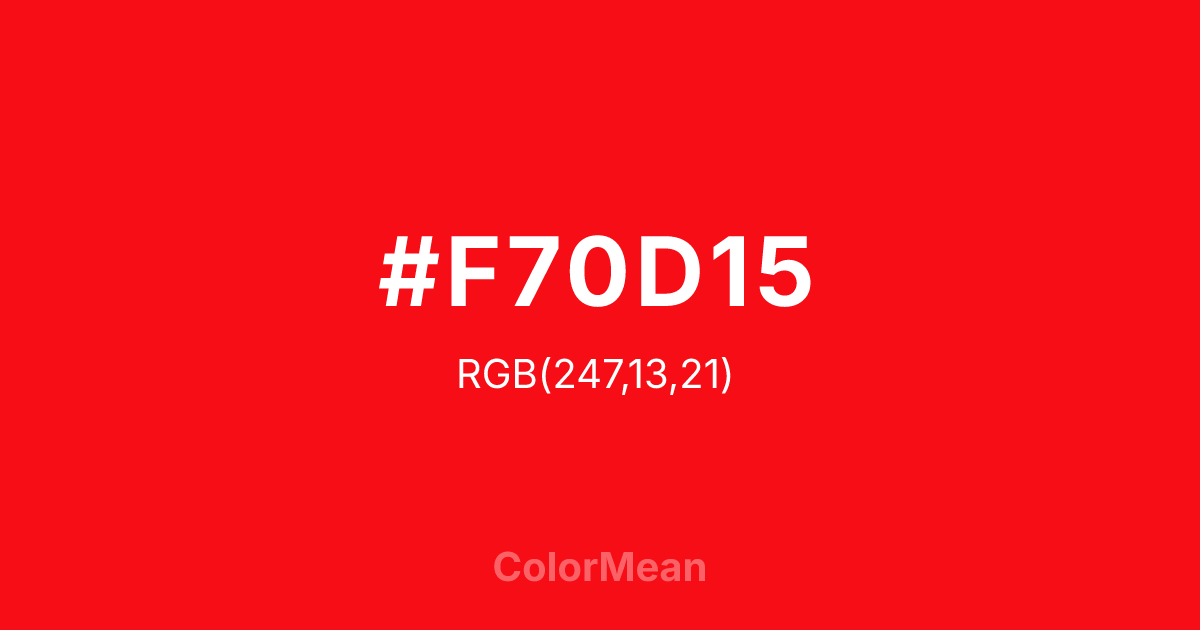 Color swatch image showing #F70D15 with RGB(247,13,21) values