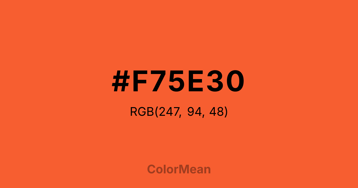 Color swatch image showing #F75E30 with RGB(247,94,48) values
