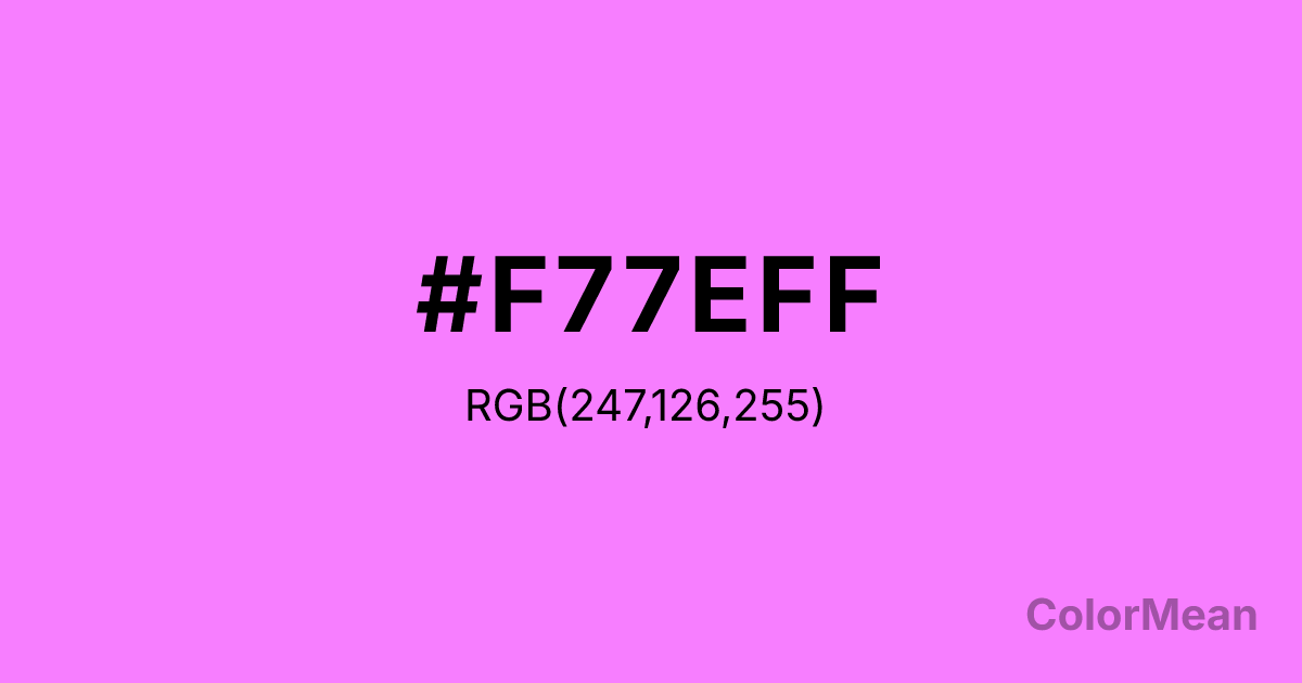 Color swatch image showing #F77EFF with RGB(247,126,255) values