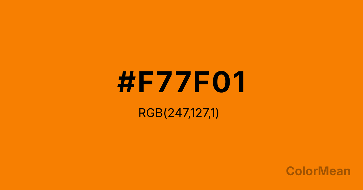Color swatch image showing #F77F01 with RGB(247,127,1) values