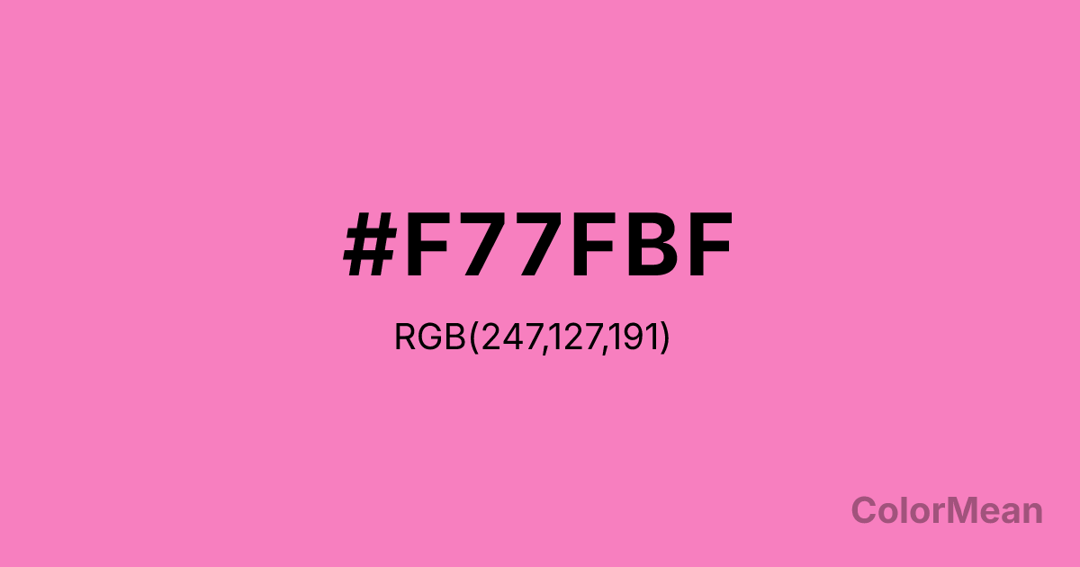 Color swatch image showing #F77FBF with RGB(247,127,191) values