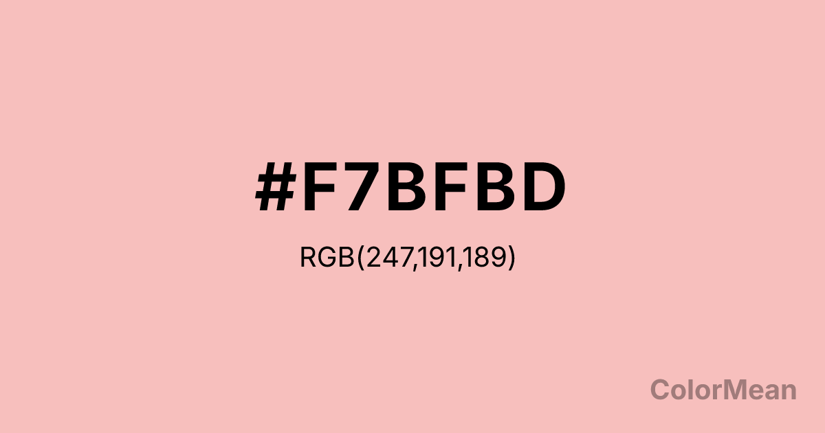 Color swatch image showing #F7BFBD with RGB(247,191,189) values