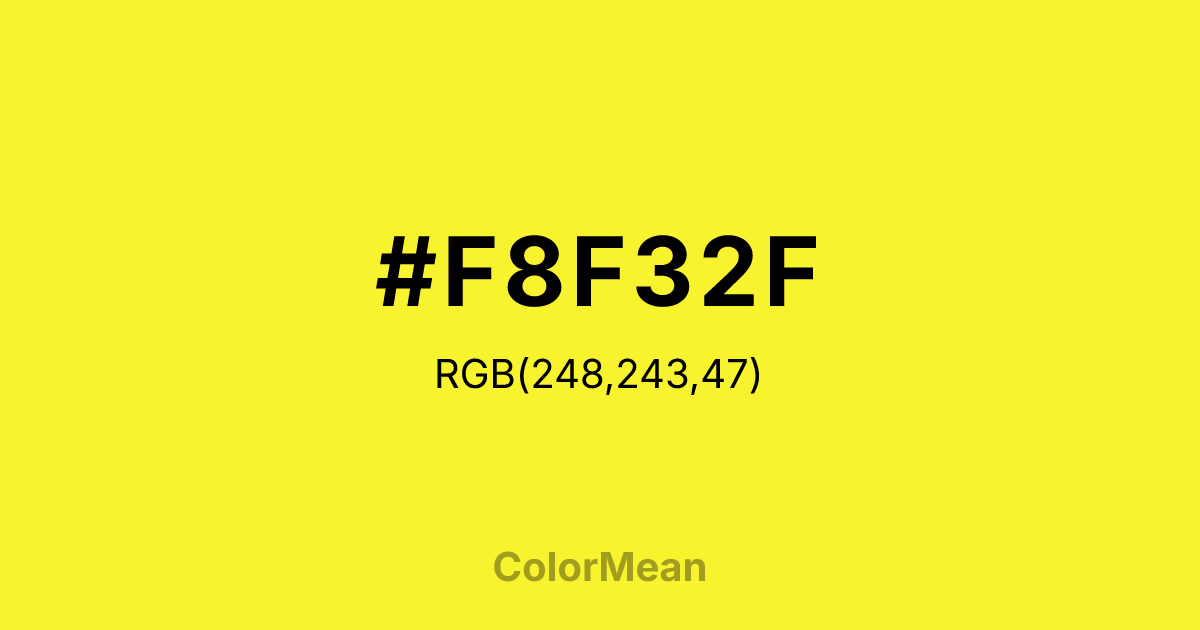 Color swatch image showing #F8F32F with RGB(248,243,47) values