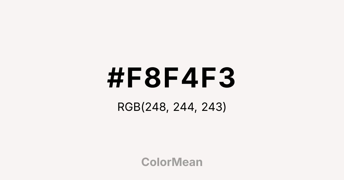 Color swatch image showing #F8F4F3 with RGB(248,244,243) values