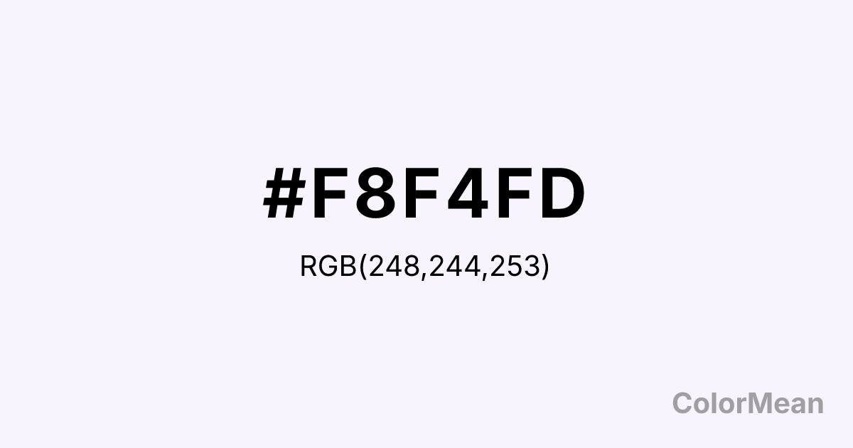 Color swatch image showing #F8F4FD with RGB(248,244,253) values