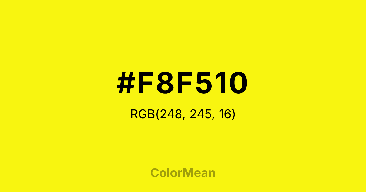 Color swatch image showing #F8F510 with RGB(248,245,16) values