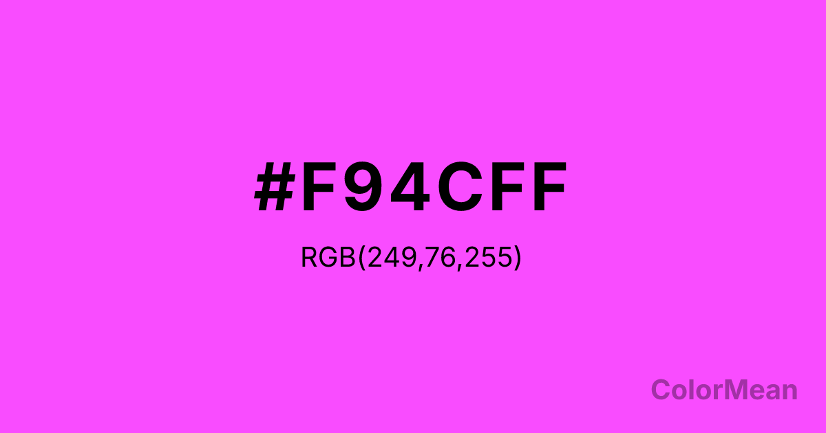 Color swatch image showing #F94CFF with RGB(249,76,255) values