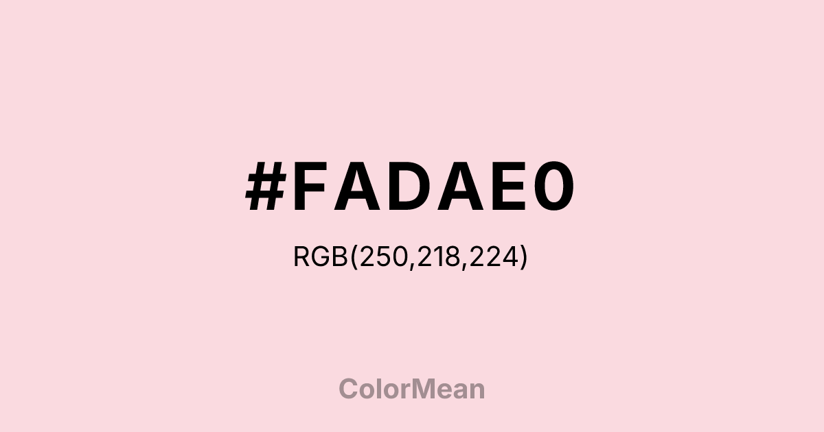 Color swatch image showing #FADAE0 with RGB(250,218,224) values