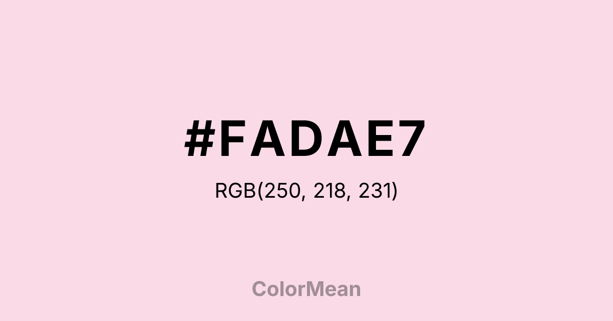 Color swatch image showing #FADAE7 with RGB(250,218,231) values